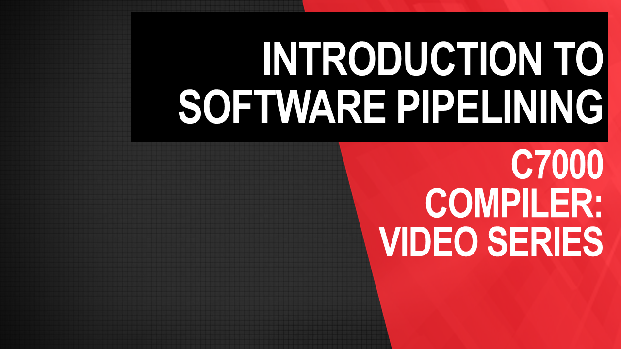 C Compiler Introduction To Software Pipelining Video Ti