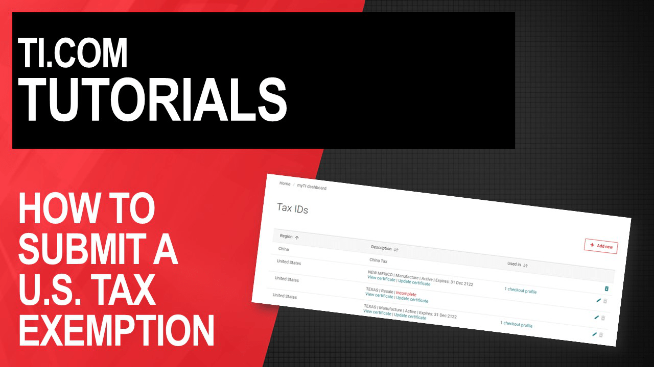 How to submit a U.S. tax exemption certificate | Video | TI.com