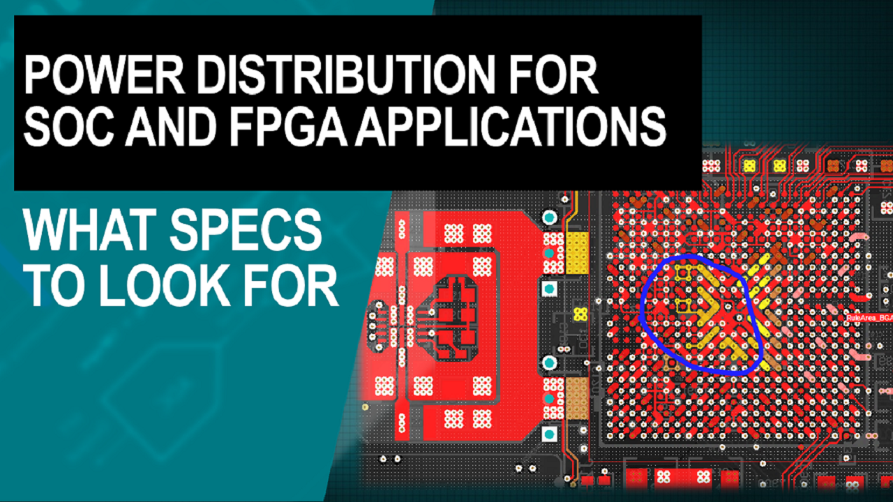 SoC と FPGA 用の電源を設計する際に重視する仕様 | ビデオ | TI.com