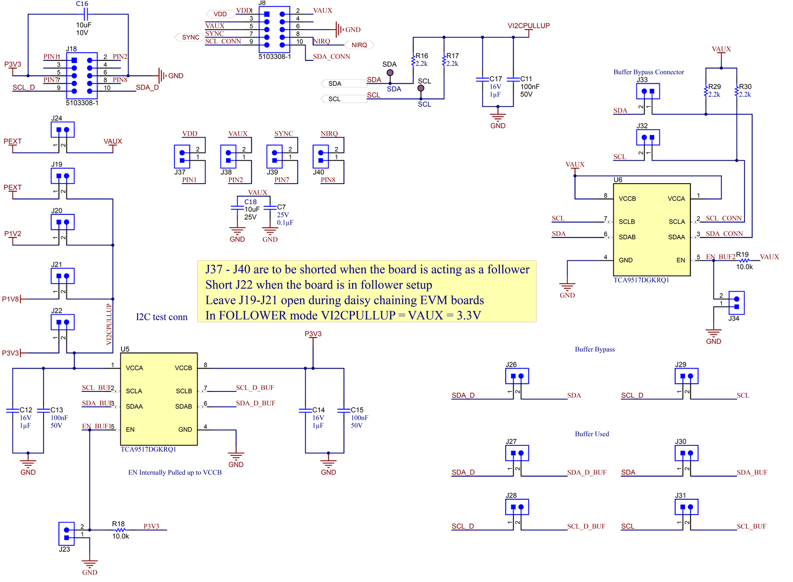 TPS389006Q1EVM TPS389006Q1EVM I2C
                    Schematic with Buffers